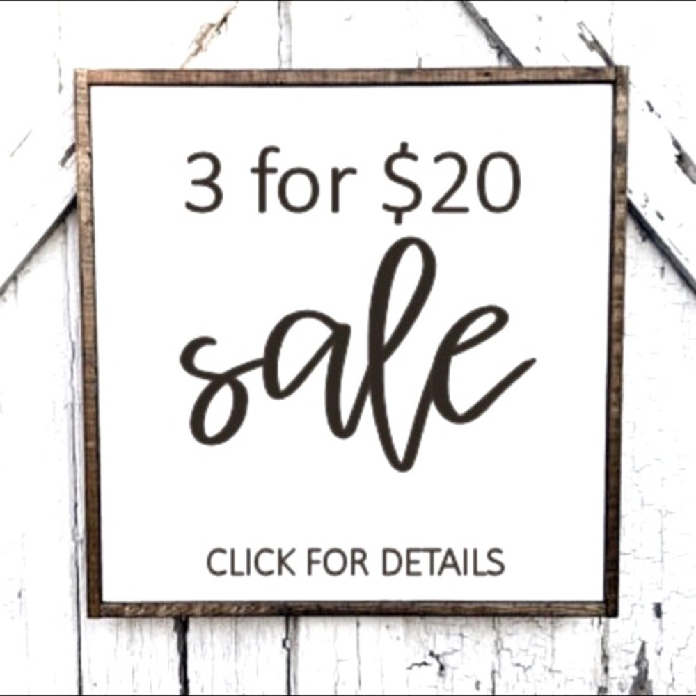 Any items marked $10 and under are 3 for $20